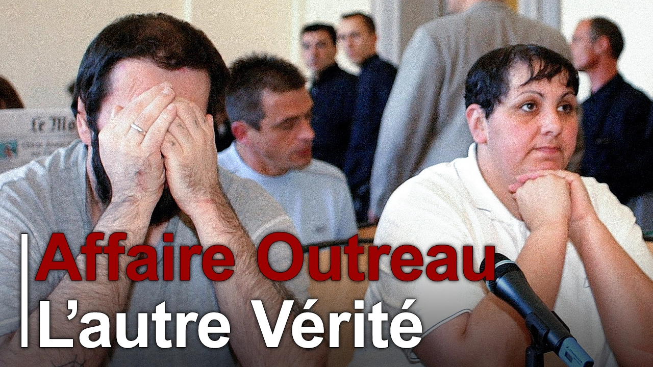 outreau_lautre_verite Vidéos